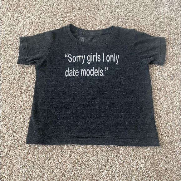 Sorry girls I only date models funny toddler boy graphic tee tshirt 18-24 months - Picture 4 of 4
